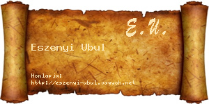 Eszenyi Ubul névjegykártya